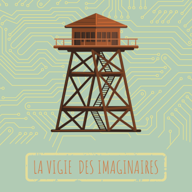 la vigie des imaginaires